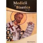 Medicii si Biserica, vol. XIV, Valorile crestine ale educatiei pentru sanatate - Volum Colectiv