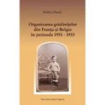 Organizarea gradinitelor din Franta si Belgia in perioada 1931-1933 - Raducu Ruset