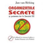 Organizatiile secrete si puterea lor in secolul 20 – Jan van Helsing