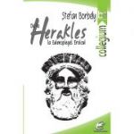 De la Herakles la Eulenspiegel. Eroicul - Stefan Borbely