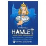 Hamlet povestit copiilor si adolescentilor - Mircea Malut