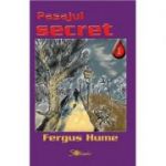 Pasajul secret - Fergus Hume