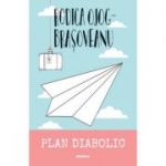 Plan diabolic - Rodica Ojog-Brasoveanu