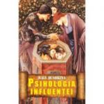 Psihologia influentei - Maia Dushkina