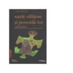 Satele salajene si povestile lor (4 volume) - Camelia Burghele