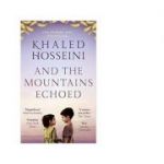 And the Mountains Echoed - Khaled Hosseini