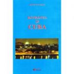 Batranul si Cuba - Doru Ciucescu