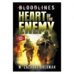 Bloodlines: Heart of the Enemy - M. Zachary Sherman