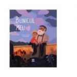 Bunicul meu - Emilie Chazerand, Nicolas Duffaut