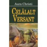 Celalalt versant - Aura Christi