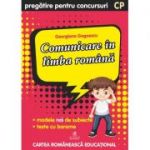 Culegere pregatire pentru concursuri. Comunicare in limba romana. Clasa pregatitoare - Georgiana Gogoescu