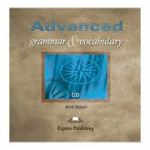 Curs limba engleza Advanced Grammar and Vocabulary Audio CD - Mark Skipper