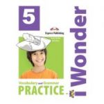 Curs limba engleza iWonder 5 Vocabular si gramatica - Jenny Dooley, Bob Obee