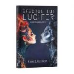 Efectul lui Lucifer - Karina L. Alexandra