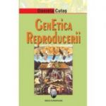 Genetica reproducerii - Daniela Cutas