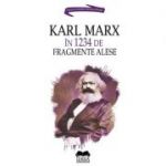 Karl Marx in 1234 de fragmente - Ion Ianosi