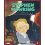 MICII EROI. Stephen Hawking