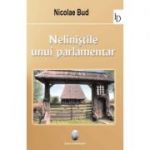 Nelinistile unui parlamentar - Nicolae Bud