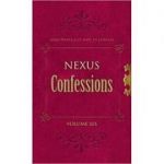 Nexus Confessions. Volume Six - Lindsay Gordon, Lance Porter