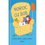 Noroc cu Bob - Matthew Morgan