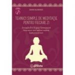 Tehnici simple de meditatie pentru fiecare zi - Swami Rajananda