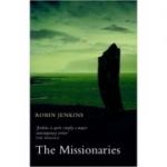 The Missionaries - Robin Jenkins