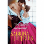 Un libertin seducator - Sabrina Jeffries