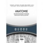 Anatomie pentru balneofiziokinetoterapie, educatie fizica si sport - Alexandru Ghizdavat