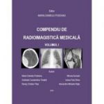 Compendiu de radioimagistica medicala volumul 1 - Maria Daniela Podeanu