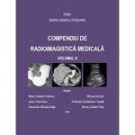 Compendiu de radioimagistica medicala volumul 2 - Maria Daniela Podeanu