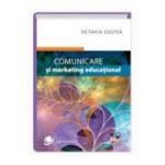 Comunicare si marketing educational - Octavia Costea