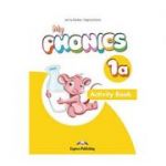 Curs Limba Engleza My Phonics 1A Caietul elevului cu cross-platform application - Jenny Dooley