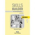 Curs limba engleza Skills Builder Starters 1 Manualul Profesorului - Jenny Dooley