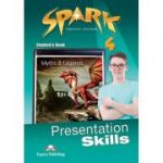 Curs limba engleza Spark 4 Presentation Skills Manual - Virginia Evans, Jenny Dooley