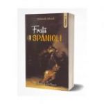 Fratii spanioli, vol. 2 - Deborah Alcock