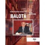 Geometria operei critice a lui Nicolae Balota - Mirela Dredetianu