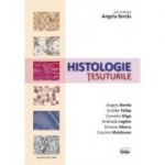 Histologie. Tesuturile - Angela Borda