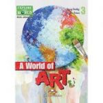 Literatura CLIL A World of Art cu Cross-Platform App. - Jenny Dooley, Virginia Evans