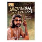 Literatura CLIL Aboriginal Australians Pachetul profesorului cu multi-rom - Virginia Evans, Jenny Dooley