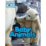 Literatura CLIL Baby Animals Reader cu Cross-platform App. - Jenny Dooley, Virginia Evans