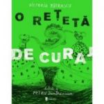 O reteta de curaj - Victoria Patrascu