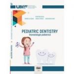 Pediatric dentistry. Stomatologie pediatrica. Alb-negru - Cristina Bica, Daniela Esian, Oana Stoica, Anamaria Bud