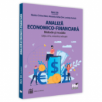 Analiza economico-financiara. Metode si modele - Luminita Horhota, Alexandru Adrian Tole, Nicoleta Cristina Matei