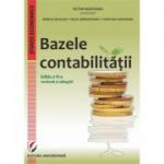 Bazele contabilitatii, editia a 6-a revazuta si adaugita - Victor Munteanu