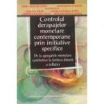 Controlul derapajelor monetare contemporane prin initiative specifice- Ionut Cristian Voicu, Constantin Floricel