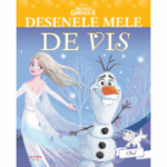 Disney. Regatul de gheata II. Olaf. Desenele mele de vis