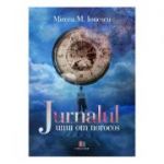 Jurnalul unui om norocos - Mircea M. Ionescu