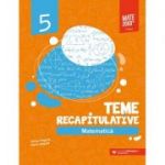 Matematica. Teme recapitulative. Clasa a 5-a - Anton Negrila