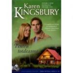 Pentru totdeauna (Saga Familiei Baxter - Seria Intaiul nascut - Cartea 5) - Karen Kingsbury