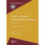 Istoria statului si dreptului romanesc. Editia a 2-a. Note de curs - Andrei Tinu, Catalin Boboc